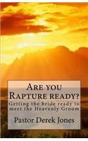 Are you Rapture ready?