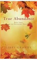 True Abundance: Book Three of the Haverford Trilogy(English)