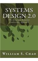 Systems Design 2.0