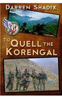 To Quell The Korengal