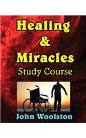 Healing & Miracles Study Course