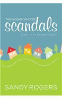 The Neighborhood Scandals