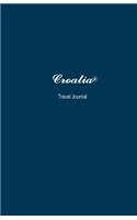 Croatia Travel Journal: Perfect Size 100 Page Notebook Diary