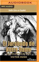 El Jorobado de Notre Dame (the Hunchback of Notre Dame)