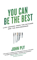 You Can Be the Best