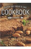 Gluten Free Bread & Cake Cookbook