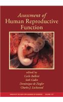 Assessment of Human Reproductive Function, Volume 1127