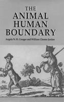 The Animal/Human Boundary: Historical Perspectives