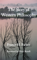 The Story of Western Philosophy