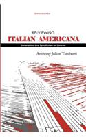 Re-Viewing Italian Americana