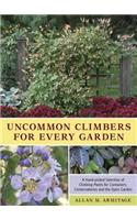 Uncommon Climbers for Every Garden