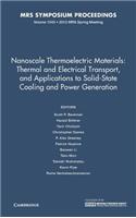 Nanoscale Thermoelectric Materials: Thermal and Electrical Transport, and Applications to Solid-State Cooling and Power Generation: Volume 1543