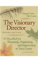 Visionary Director, Second Edition