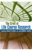 The Craft of Life Course Research