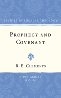 Prophecy and Covenant