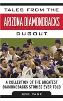 Tales from the Arizona Diamondbacks Dugout