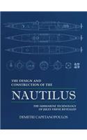 Design and Construction of the Nautilus