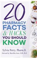 20 Pharmacy Facts and Hacks You Should Know