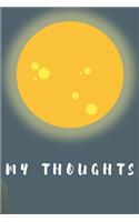 My thoughts