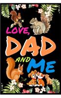 Love, Dad and Me
