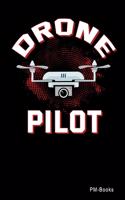 Drone Pilot