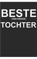 Beste und Einzige Tochter