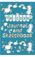 Unicorn Journal and Sketchbook: Best Sketchbook For Girls, Cute Unicorn Journal Notbook for perfect Drawing and Crayon Coloring A Large Journal With Blank Paper For Drawing