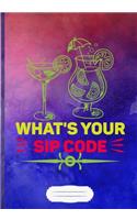 What's Your Sip Code: Day Drinking Blank Journal For Beer Wine. Motivational Graphic Funny Gift Surprise. Popular Watercolor Lined Notebook B5 Size 110 Pages