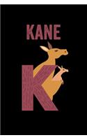 Kane: Journal (Diary, Notebook) Personalized Custom Name Alphabet Kangaroo Birthday Gift for Boys