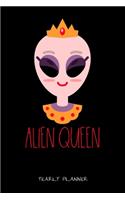 Alien Queen Yearly Planner