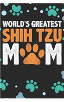 World's Greatest Shih Tzu Mom