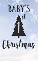 Baby's 1St Christmas: Christmas Gift Journal / Notebook / Diary - Great Present