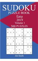 300 Easy Sudoku Puzzle Book 2019