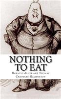 Nothing to Eat