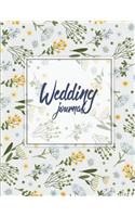 Wedding journal: Guest Book, Wedding Checklist, Perfect Wedding Gift, Wedding Log, Wedding Planning Notebook 120 pages Large Print 8.5" x 11"