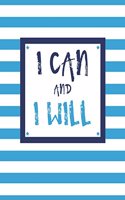 I Can and I Will