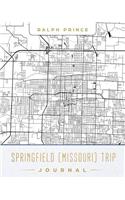 Springfield (Missouri) Trip Journal