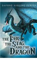 Fox, The Stag, and The Dragon