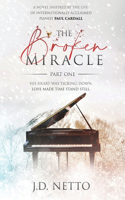 Broken Miracle - Inspired by the Life of Paul Cardall
