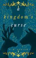 A Kingdom's Curse