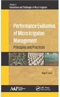 Performance Evaluation of Micro Irrigation Management