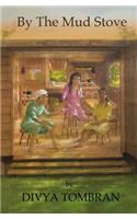 By The Mud Stove