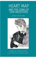 Heart Map and the Song of Our Ancestors