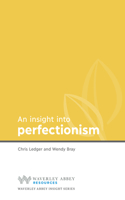 Insight Into Perfectionism
