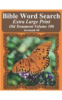 Bible Word Search Extra Large Print Old Testament Volume 106
