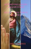 Affirmations Prayers Creative Power