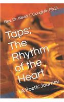 Taps; The Rhythm of the Heart