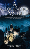 A clockwork myth