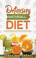 Detoxing Naturally Diet