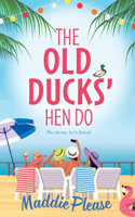 Old Ducks' Hen Do